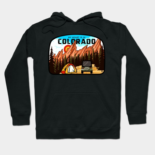 My Heart Is In Colorado National Park Camping Hoodie by Foxxy Merch